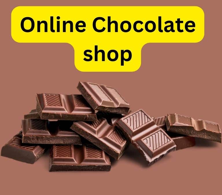 Online Chocolate shop